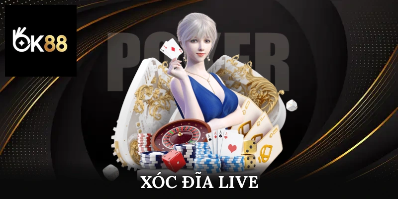 xóc đĩa live